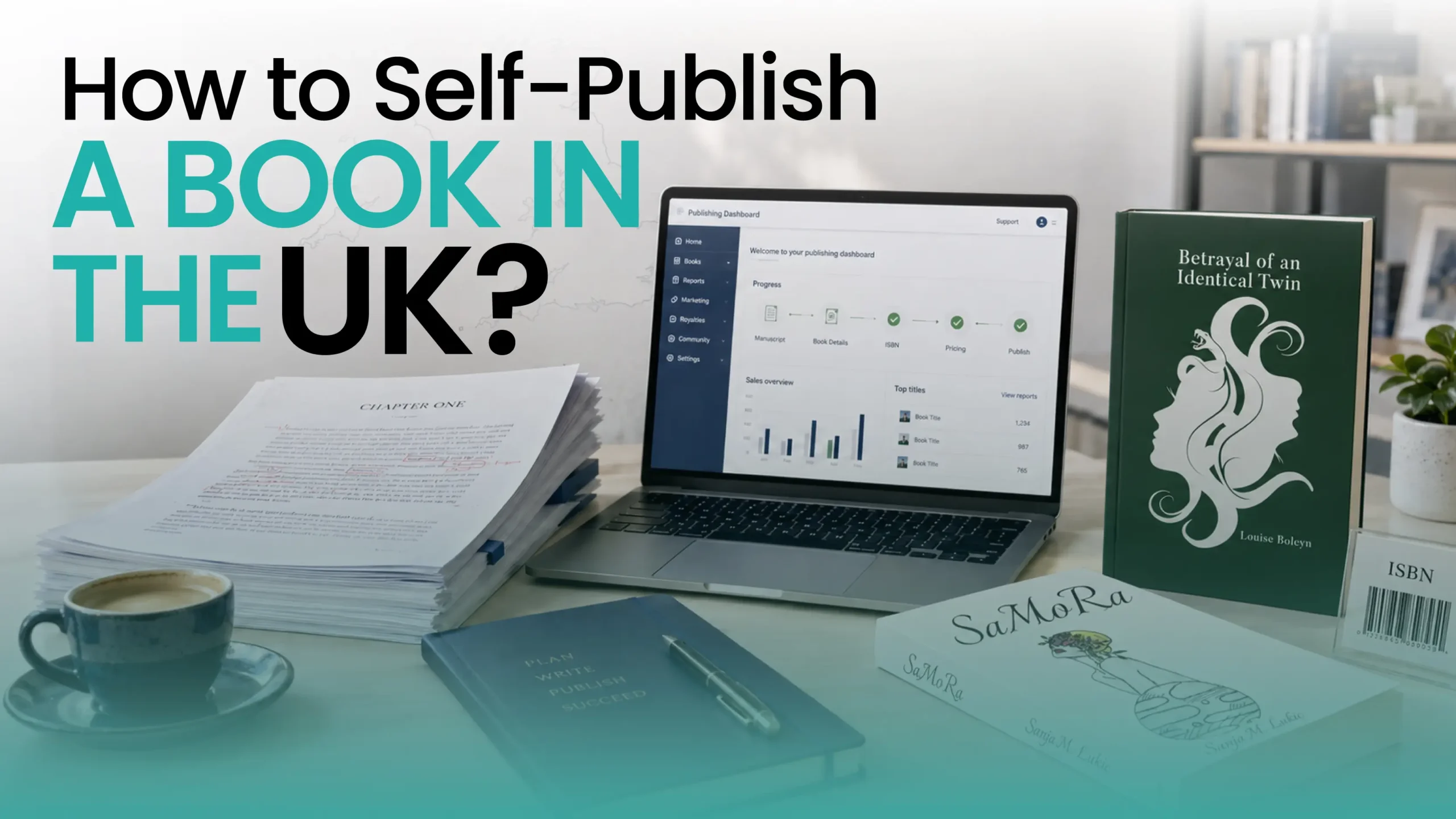 How to Self Publish a Book in the UK? (The Complete 2026 Guide)
